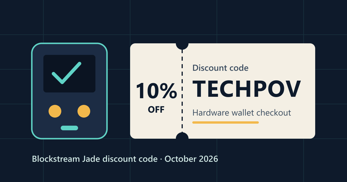 Blockstream Jade discount code TECHPOV ticket for 10% off next to a hardware wallet